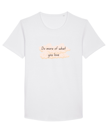 Do what you love White