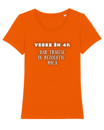 VISEZ ÎN 4K Bright Orange