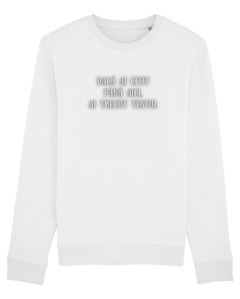 DACĂ AI CITIT PÂNĂ AICI, AI TRECUT TESTUL White