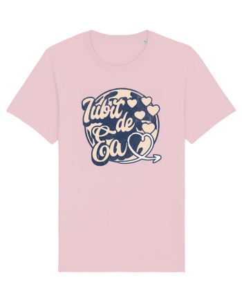 Iubit de ea - Dragoste Dragobete Valentine's Day  Cotton Pink