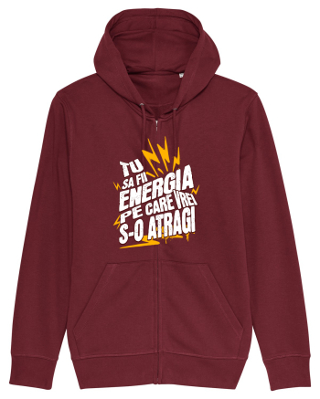 Motivatie- Tu sa fii energia pe care vrei s-o atragi Burgundy