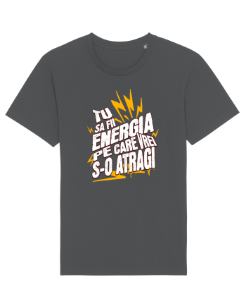 Motivatie- Tu sa fii energia pe care vrei s-o atragi Anthracite