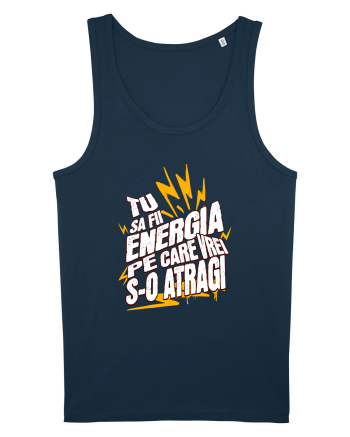 Motivatie- Tu sa fii energia pe care vrei s-o atragi Navy