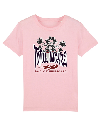Sarcasm - Totul moare, sa ai o zi frumoasa  Cotton Pink