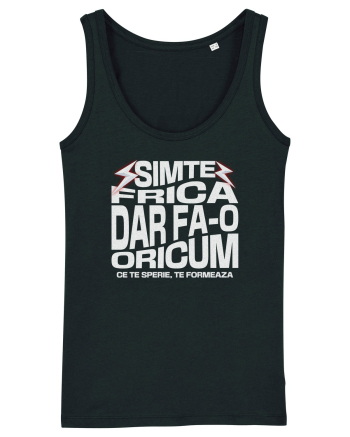 Motivational - Simte frica, ce te sperie, te formeaza Black