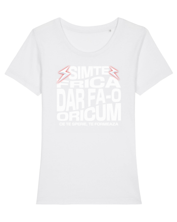 Motivational - Simte frica, ce te sperie, te formeaza White