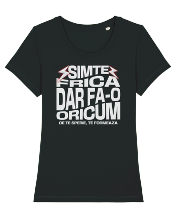 Motivational - Simte frica, ce te sperie, te formeaza Black
