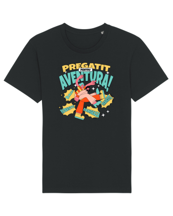 Pregătit pentru aventura - Râzi, iubește, dansează, traieste Black