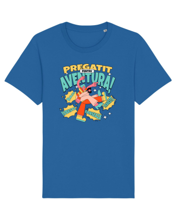 Pregătit pentru aventura - Râzi, iubește, dansează, traieste Royal Blue