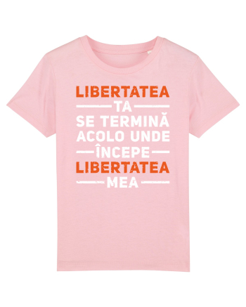 Libertatea ta Cotton Pink