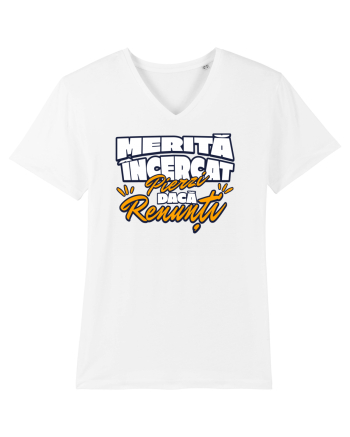 Motivational - merita incercat, pierzi daca renunti White