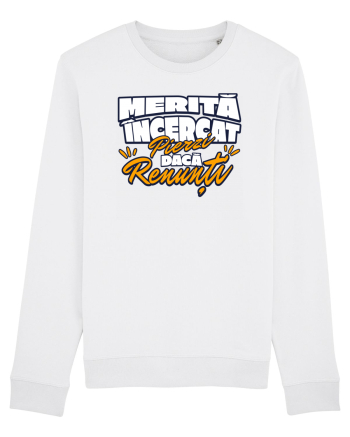 Motivational - merita incercat, pierzi daca renunti White