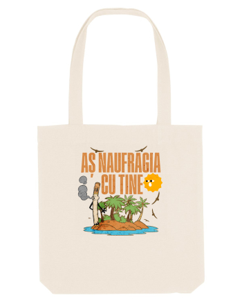 Naufragiat - Aș naufragia cu tine  Natural