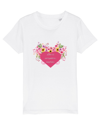 Love is everywhere, anytime. White