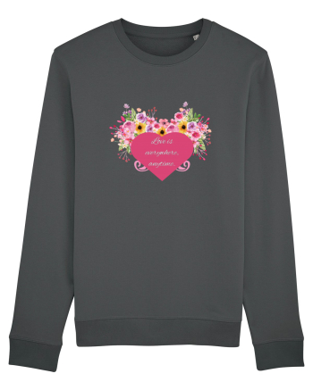 Love is everywhere, anytime. Anthracite