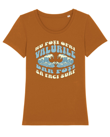 Viața de surfer - Nu poți opri valurile Roasted Orange