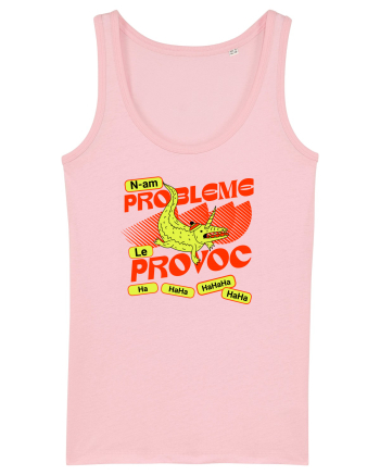 N-am probleme. Le provoc Cotton Pink