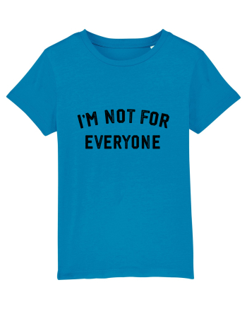 I'm not for everyone Azur