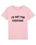 I'm not for everyone Tricou mânecă scurtă  Copii Mini Creator