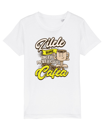 Cafea buna- Așa incep zilele bune White