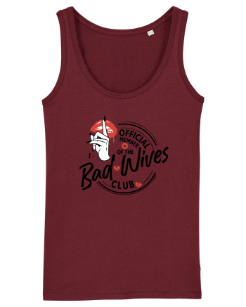 Bad Wives CLUB Burgundy