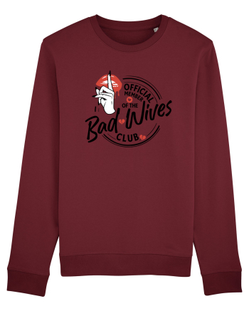Bad Wives CLUB Burgundy