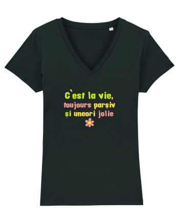 C`EST LA VIE, TOUJOURS PARSIVA - VIATA PARSIVA, UNEORI FRUMOASA Black