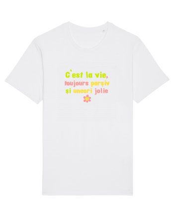 C`EST LA VIE, TOUJOURS PARSIVA - VIATA PARSIVA, UNEORI FRUMOASA White
