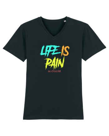 LIFE IS PAIN ...AU CHOCOLAT Black