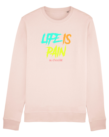 LIFE IS PAIN ...AU CHOCOLAT Candy Pink