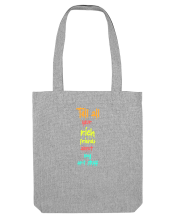TELL ALL YOUR RICH FRIENDS ABOUT MY ART STUFF  Heather Grey