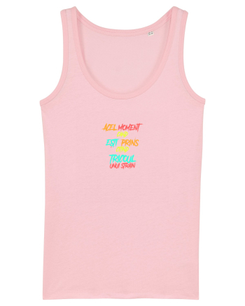 ACEL MOMENT CAND ESTI PRINS CITIND TRICOUL UNUI STRAIN 2 Cotton Pink