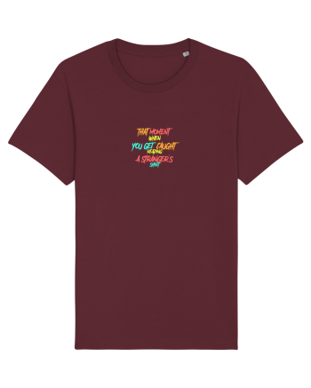 THAT MOMENT WHEN YOU GET CAUGHT READING A STRANGER`S SHIRT 2 Burgundy