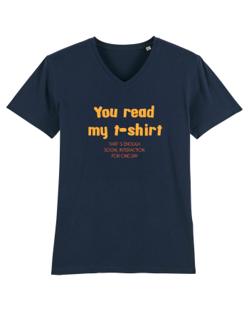 YOU READ MY T SHIRT, THAT`S ENOUGH SOCIAL INTERACTION FOR ONE DAY French Navy