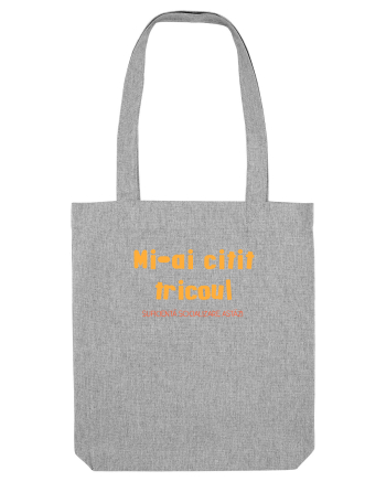MI-AI CITIT TRICOUL, SUFICIENTA SOCIALIZARE ASTAZI Heather Grey