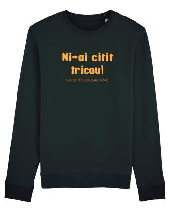 MI-AI CITIT TRICOUL, SUFICIENTA SOCIALIZARE ASTAZI Black
