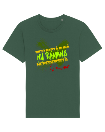 NICIO FAPTA BUNA NU RAMANE NEPEDEPSITA Bottle Green