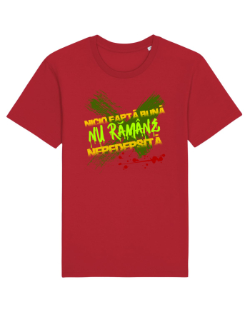 NICIO FAPTA BUNA NU RAMANE NEPEDEPSITA Red
