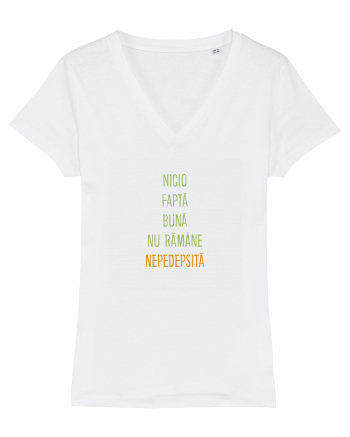 NICIO FAPTA BUNA NU RAMANE NEPEDEPSITA 2 White