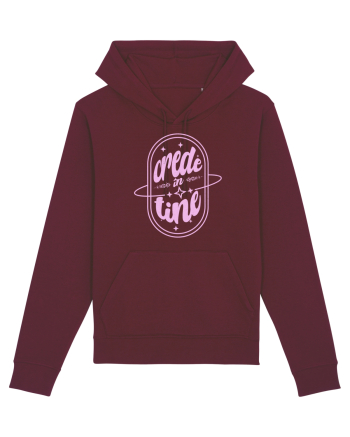 Motivational - Crede in tine Burgundy