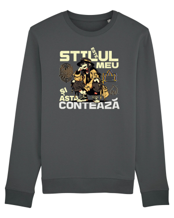 E stilul meu și asta contează în orice situație  Anthracite