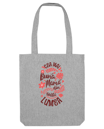 Pentru mame - Cea mai buna mama din toată lumea Heather Grey