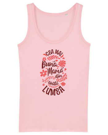 Pentru mame - Cea mai buna mama din toată lumea Cotton Pink