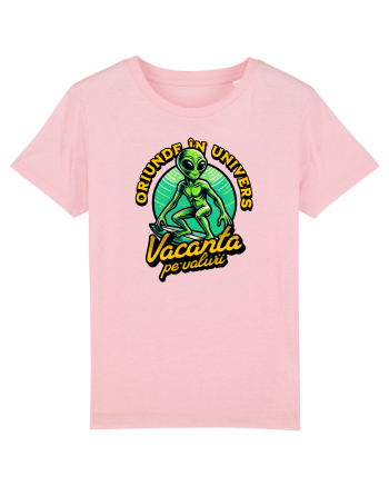 Extraterestru in vacanță  Cotton Pink