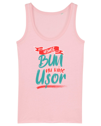 Nimic bun nu vine usor Cotton Pink