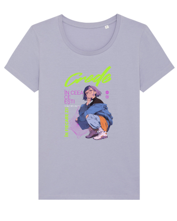 Crede in ceea ce esti Lavender