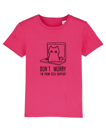 DON`T WORRY, I`M FROM TECH SUPPORT Raspberry
