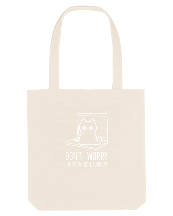 DON`T WORRY, I`M FROM TECH SUPPORT 2 Natural