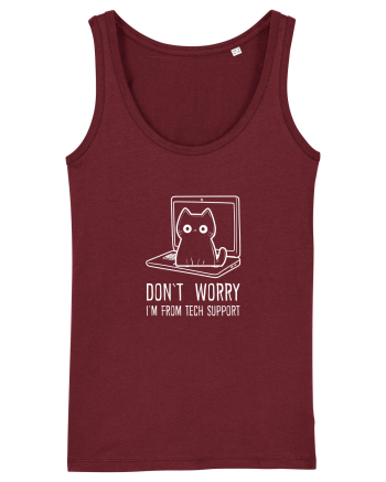DON`T WORRY, I`M FROM TECH SUPPORT 2 Burgundy