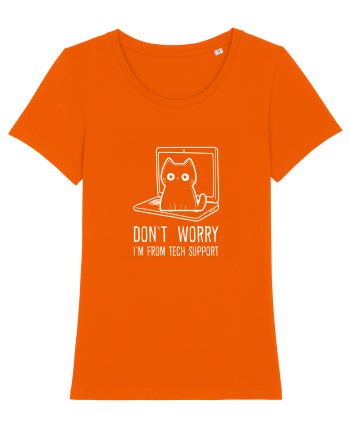DON`T WORRY, I`M FROM TECH SUPPORT 2 Bright Orange